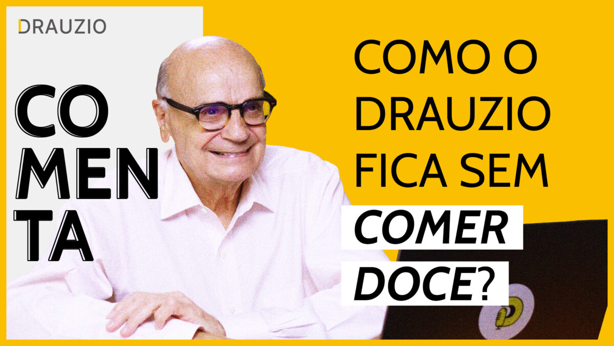 Você não consegue viver sem um docinho depois do almoço? Veja as dicas que o Drauzio tem para você