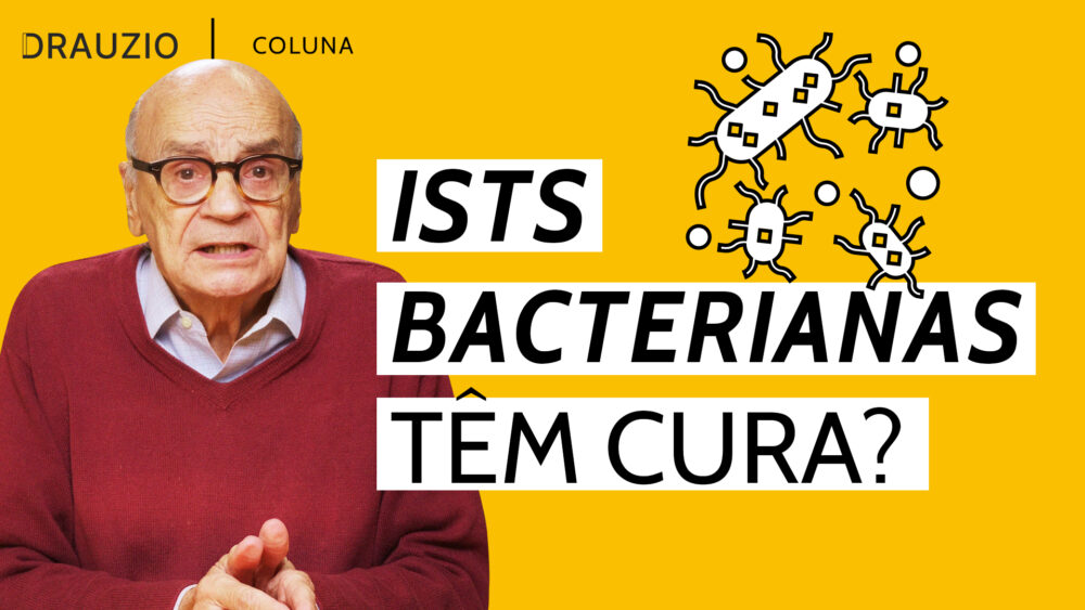 Clamídia, gonorreia e sífilis são algumas das Infecções Sexualmente Transmissíveis (ISTs) causadas por bactérias. Saiba como prevenir